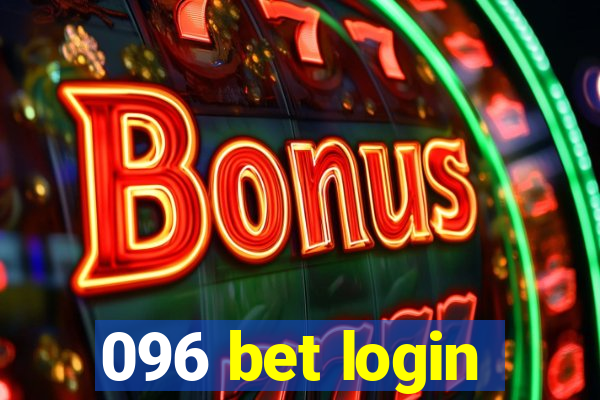096 bet login
